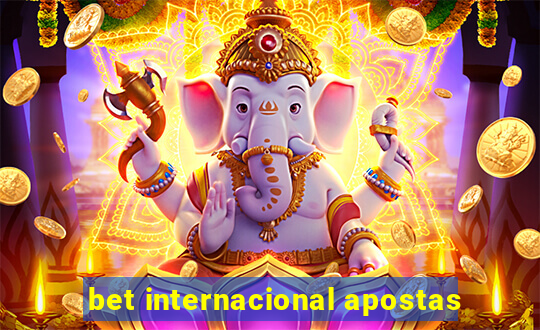 bet internacional apostas